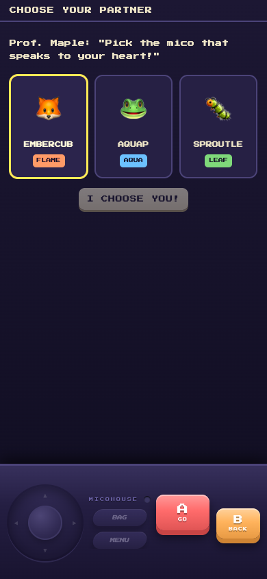 Choosing your starter mico